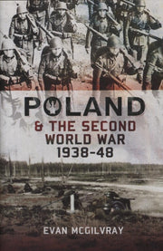 Poland & The Second World War 1938-1948