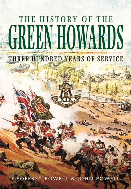 History Of The Green Howards