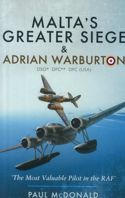 Maltas Greater Siege & Andrian Warburton