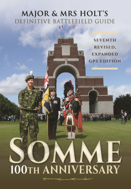 Somme 100th Anniversary Guide