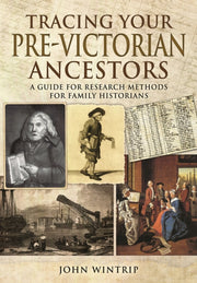 Tracing Your Pre Victorian Ancestors