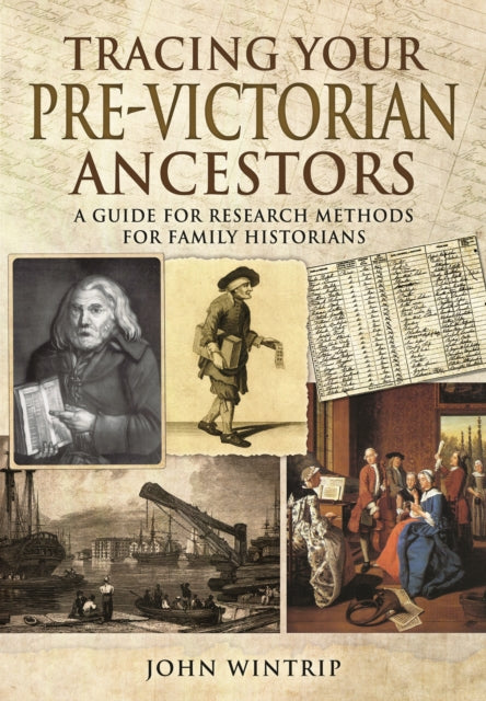 Tracing Your Pre Victorian Ancestors