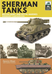 Sherman Tanks Of The British Army & Roya By Oliver, Dennis