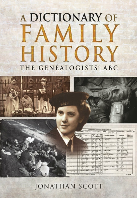 Dictionary Of Family History