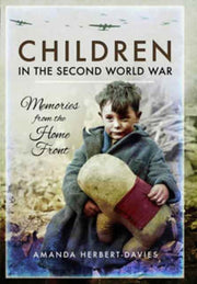 Children In The Second World War By Herbert-davies, A