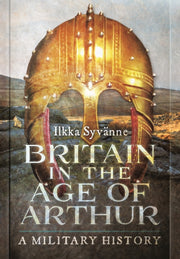 Britain In The Age Of Arthur