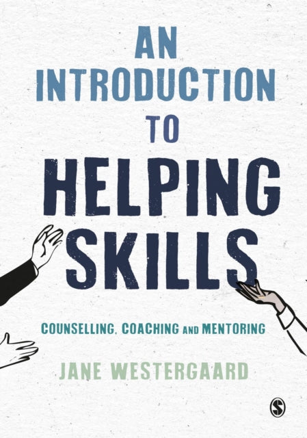 Introduction To Helping Skills By Westergaard, Jane
