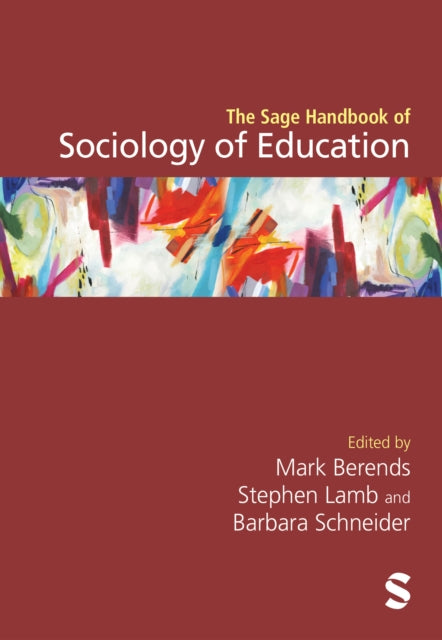 The Sage Handbook Of Sociology Of Educat