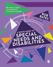 Quick Guide To Special Needs & Disabilit