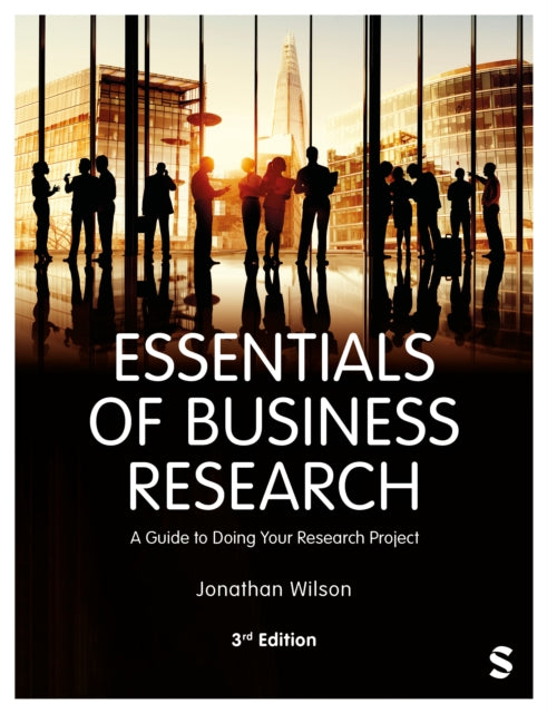 Essentials Of Business Research By Wilson  Jonathan