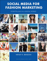 Social Media For Fashion Marketing By Bendoni, Wendy K