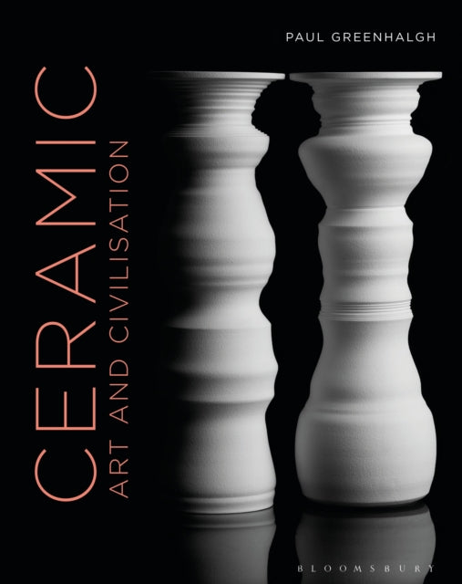 Ceramic Art & Civilisation