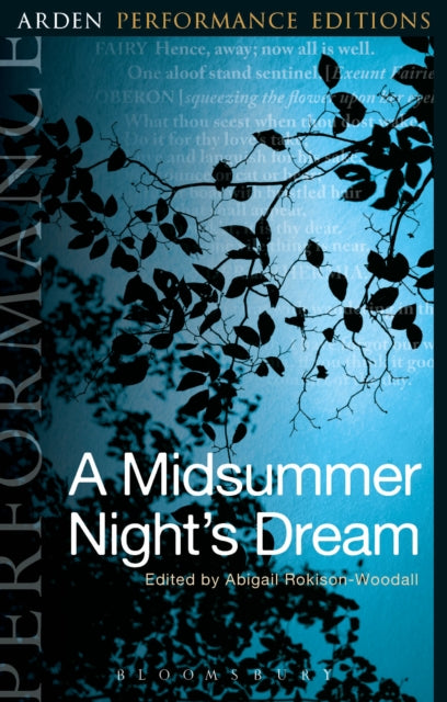 Midsummer Nights Dream Performance Editn
