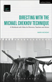 Directing With The Michael Chekhov Techn