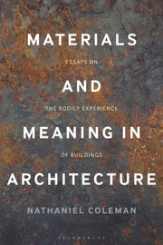 Materials & Meaning In Architecture
