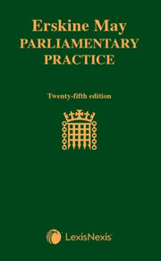 Erskine May Parliamentary Practice 25th