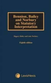 Bennion Bailey & Norbury On Statutory In