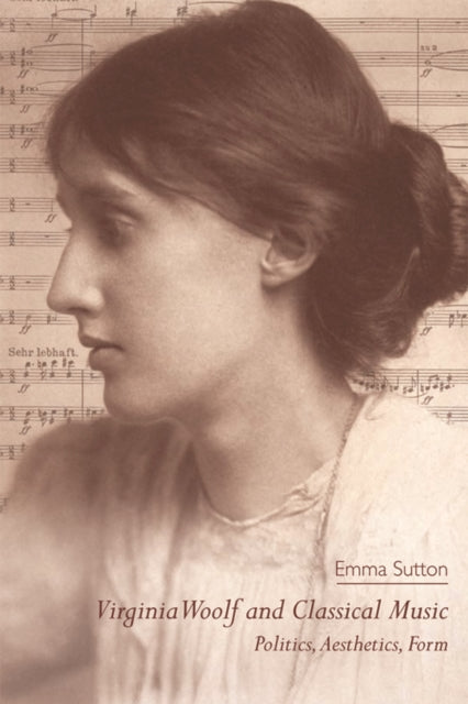 Virginia Woolf & Classical Music