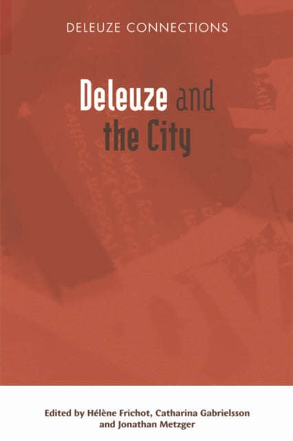 Deleuze & The City