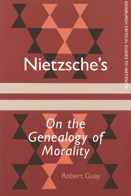 Nietzsches On The Genealogy Of Morality