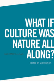 What If Culture Was Nature