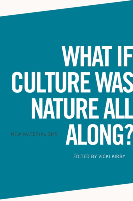 What If Culture Was Nature