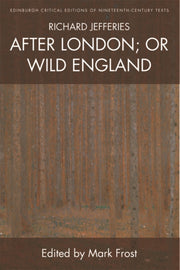 Richard Jefferies After London Or Wild E