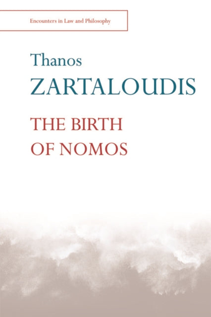 The Birth Of Nomos