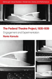 Federal Theatre Project 19351939 The