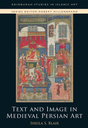 Text And Image In Medieval Persian