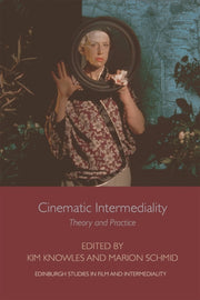 Knowles Cinematic Intermediality