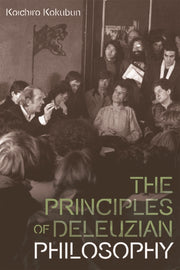 Principles Of Deleuzian Philosophy