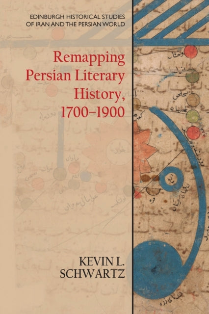 Remapping Persian Literary History
