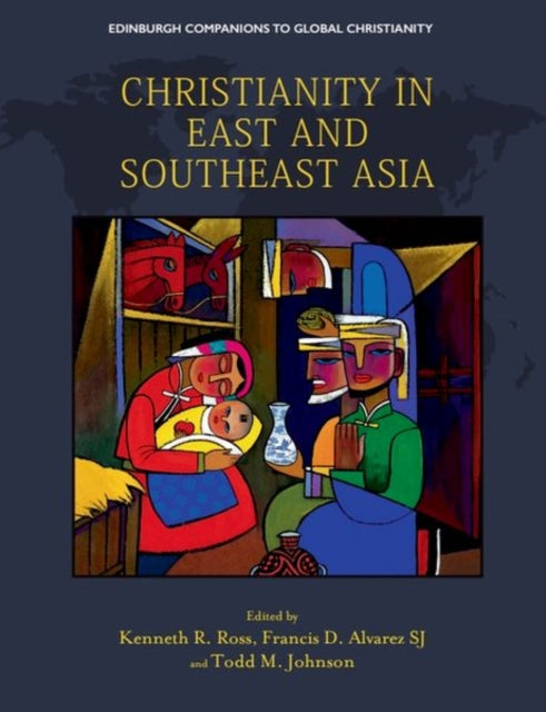 Christianity In East & Southeast Asia