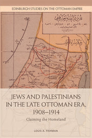 Jews And Palestinians In The Late O By Fishman  Louis A