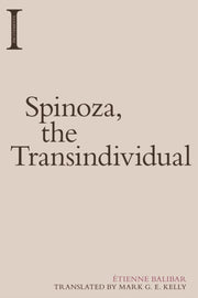 Spinoza The Transindividual