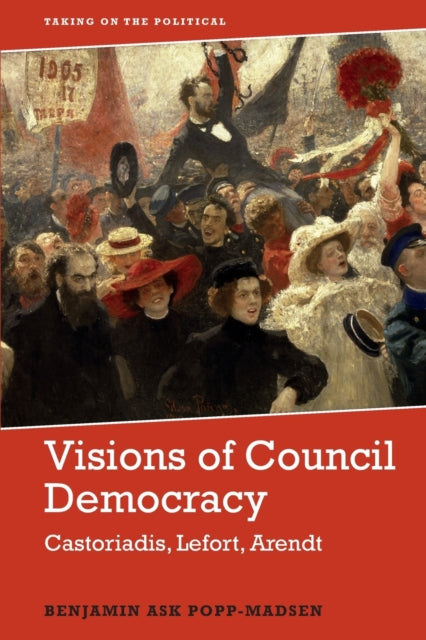 Visions Of Council Democracy