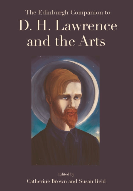 Edinburgh Companion To D H Lawrence & Th