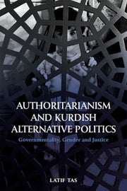 Authoritarianism And Kurdish Altern