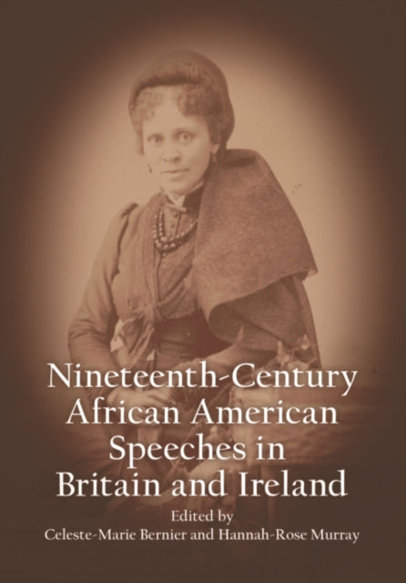 Nineteenth Century African American By Bernier  Celeste Mar