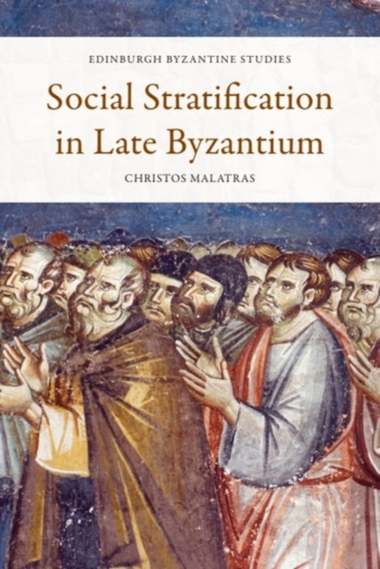 Social Stratification In Late Byzan