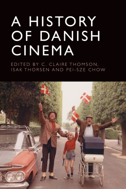 A History Of Danish Cinema By Thomson  C  Claire
