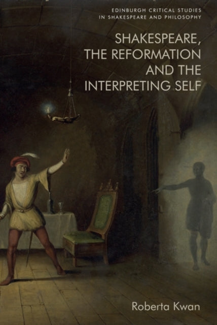 Shakespeare The Reformation And Th