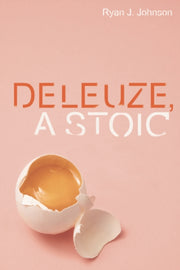 Deleuze A Stoic