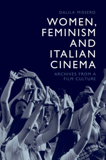Women Feminism & Italian Cinema