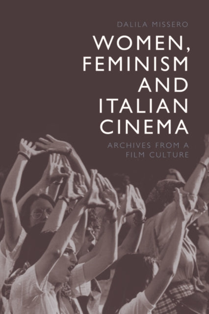 Women Feminism And Italian Cinema
