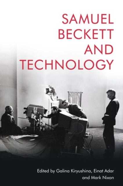 Samuel Beckett & Technology