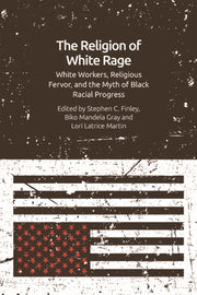 Religion Of White Rage