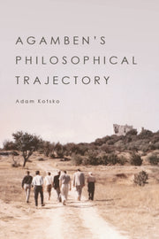Agambens Philosophical Trajectory
