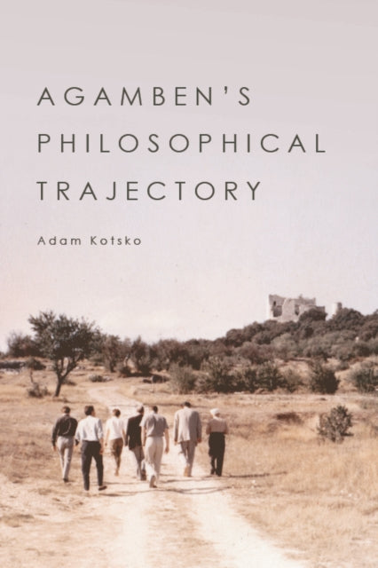 Agambens Philosophical Trajectory